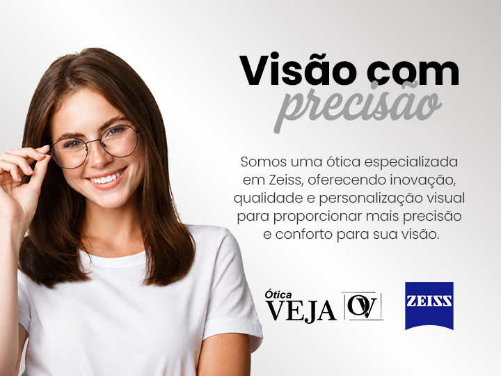 Visão com precisão - Zeiss