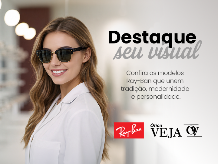 Destaque seu visual - Ray-Ban